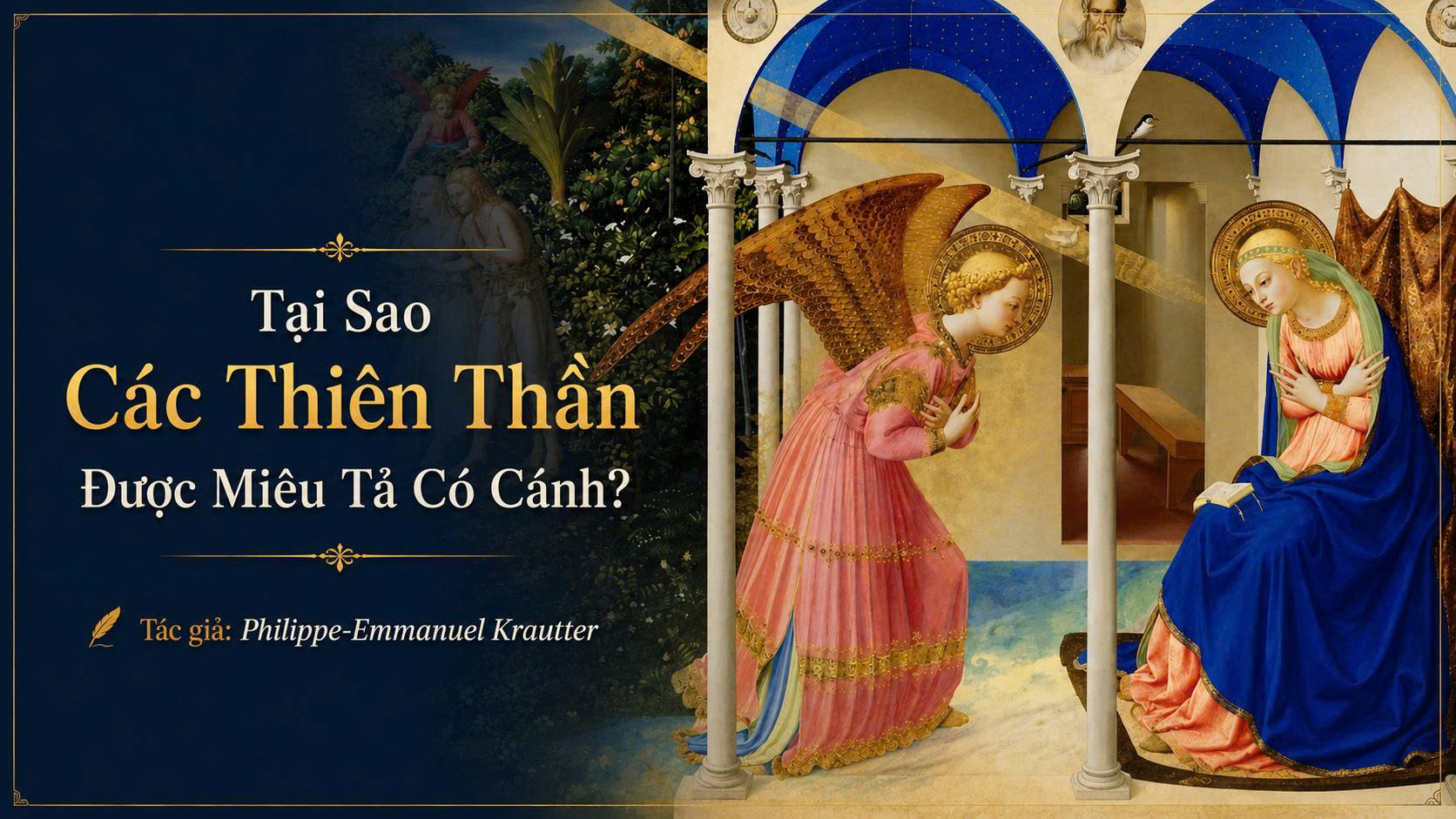 Tại sao các Thiên Thần được miêu tả có cánh?